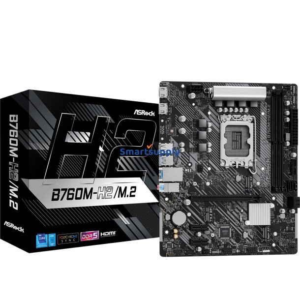 B760M-H2/M.2 s1700 2DDR5 DP/HDMI mATX