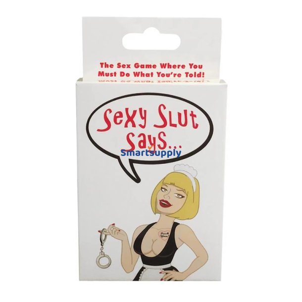 Sex Card Game Sexy Slut Says...